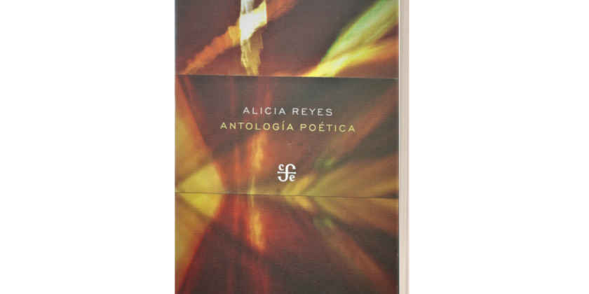 Antología poética / Alicia Reyes